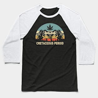 Cretaceous Periods Baseball T-Shirt